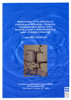 Determination of the efficiency of inactivation of MS2 phage, Poliovirus, Cryptosporidium parvum and a bacterial cocktail in Adelaide drinking water - A detailed evaluation Lazur MC1 UV/US unit